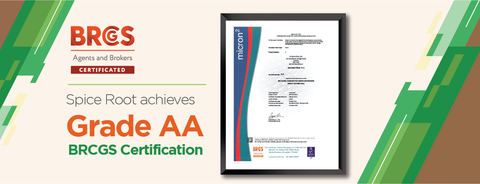 Spice Root Achieves Grade AA BRCGS Certification